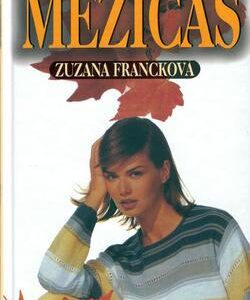 Mezičas (Zuzana Francková) (česky)
