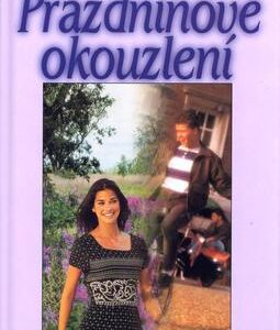 Prázdninové okouzlení (Vlasta Svobodová) (česky)