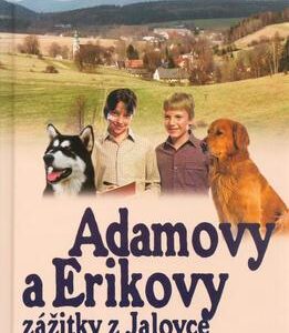 Adamovy a Erikovy zážitky z Jalovce (Věra Řeháčková) (česky)