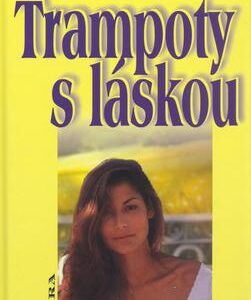 Trampoty s láskou (Zuzana Francková) (česky)