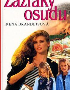 Zázraky osudu (Irena Brandejsová) (česky)