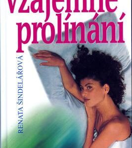 Vzájemné prolínání (Renata Šindelářová) (česky)