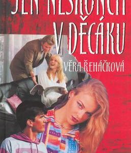 Jen neskončit v děcáku (Věra Řeháčková) (česky)