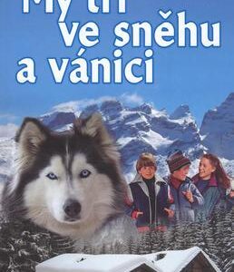 My tři ve sněhu a vánici (Věra Řeháčková) (česky)
