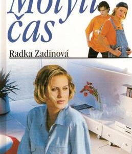 Motýlí čas (Radka Zadinová) (česky)