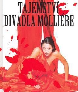 Tajemství divadla Molliére (Jana Abrahamová) (česky)