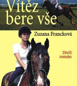 Vítěz bere vše (Zuzana Francková) (česky)
