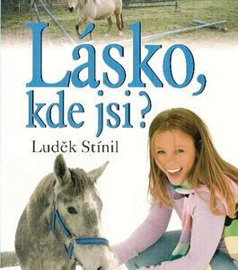 Lásko, kde jsi? (Luděk Stínil) (česky)
