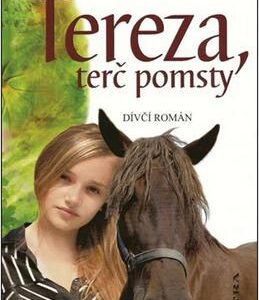 Tereza, terč pomsty (Věra Řeháčková) (česky)