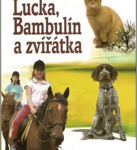 Lucka, Bambulín a zvířátka (Zuzana Francková) (česky)