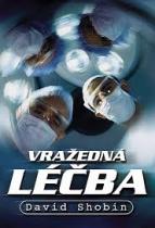 Vražedná léčba DOMINO (David Shobin) (česky)