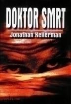 Doktor Smrt (Jonathan Kellerman) (česky)
