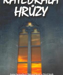 Katedrála hrůzy (Jeffery Deaver) (česky)