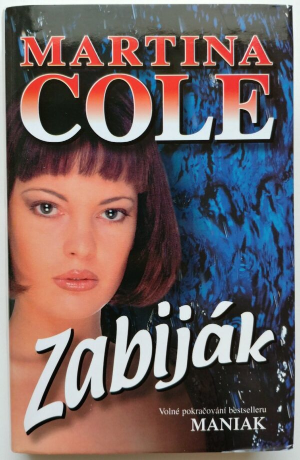 Zabiják (Martina Cole) (česky)