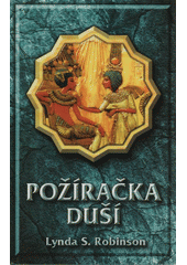 Požíračka duší (Lynda S. Robinson) (česky)