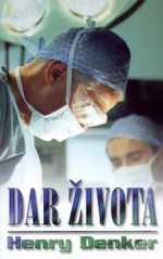 Dar života (Henry Denker) (česky)