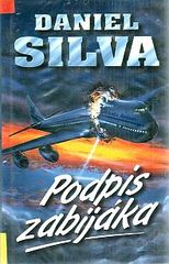 Podpis zabijáka (Daniel Silva) (česky)