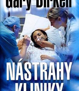 Nástrahy kliniky (Gary Birken) (česky)
