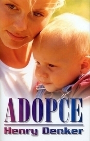 Adopce (Henry Denker) (česky)