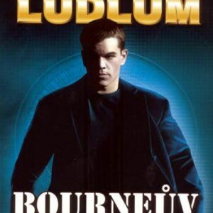 Bourneův mýtus - 2. vydání (Robert Ludlum) (česky)