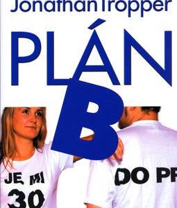 Plán B (Jonathan Tropper) (česky)