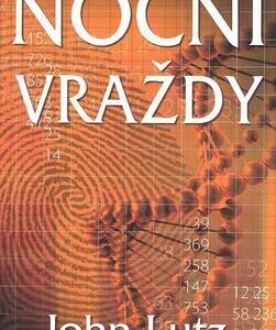Noční vraždy (John Lutz) (česky)