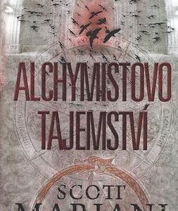 Alchymistovo tajemství (Scott Mariani) (česky)