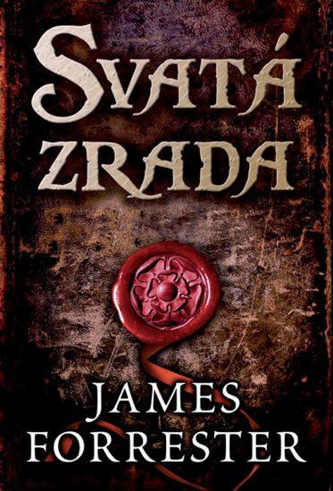 Svatá zrada (Forrester James) (česky)