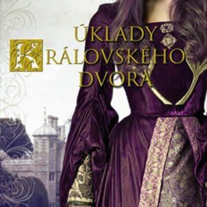 Úklady královského dvora (Michelle Diener) (česky)