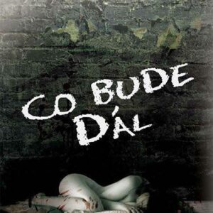 Co bude dál (John Katzenbach) (česky)