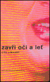 Zavři oči a leť (Oto Linhart) (česky)