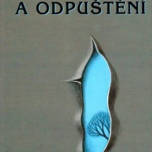 Smrt a odpuštění (Jindra Tichá) (česky)