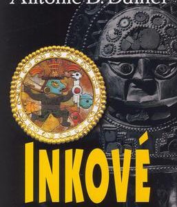 Inkové Sluneční princezna (Antoine B. Daniel) (česky)