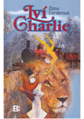 Lví Charlie (Zizou Corderová) (česky)