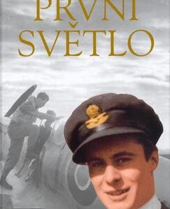 První světlo (Geoffrey Wellum) (česky)