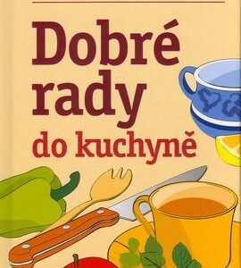 Dobré rady do kuchyně BETA (Richard Gabriel) (česky)
