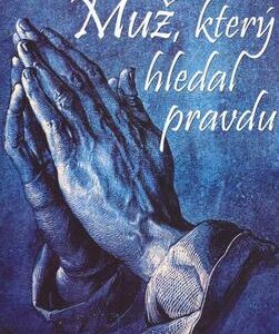 Muž, který hledal pravdu (Irving Wallace) (česky)