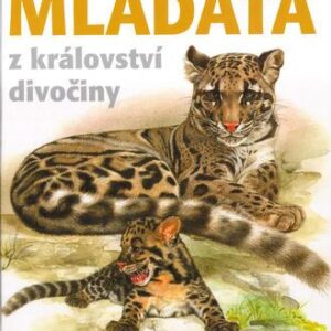 Mláďata z království divočiny (Helena Kholová) (česky)
