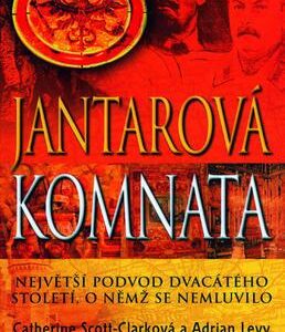 Jantarová komnata (Catherine Scott-Clarková) (česky)
