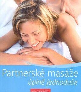 Partnerské masáže úplně jednoduše (Valerie Füchtnerová) (česky)