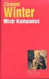 Mistr Kampanus (Zikmund Winter) (česky)
