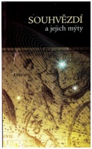 Souhvězdí a jejich mýty (Vendula Dvořáčková) (česky)