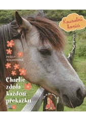 Charlie zdolá každou překážku (Peggy Walker) (česky)