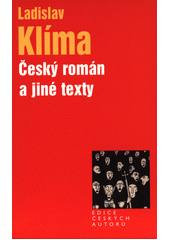 Český román a jiné texty (Ladislav Klíma) (česky)