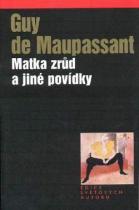 Matka zrůd a jiné povídky (Guy de Maupassant) (česky)