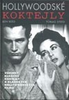 Hollywoodské koktejly (Tobias Steed) (česky)