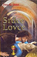Srdce Lovce (Tina St. John) (česky)