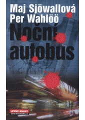 Noc̆ní autobus (Maj Sjöwall) (česky)