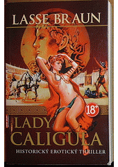 Lady Caligula (Lasse Braun) (česky)