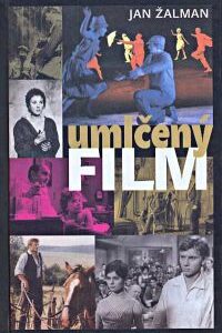 Umlčený film (Jan Žalman) (česky)